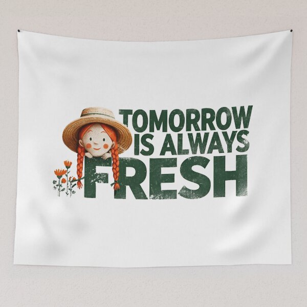 Item preview, Tomorrow Is Always Fresh Anne of Green Gables Typography designed and sold by Fenay Designs.