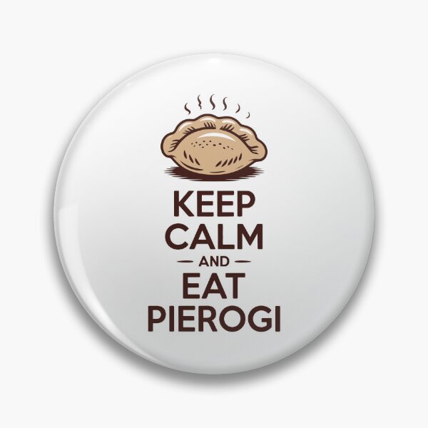 Item preview, Keep Calm and Eat Pierogi designed and sold by jkrphoto.