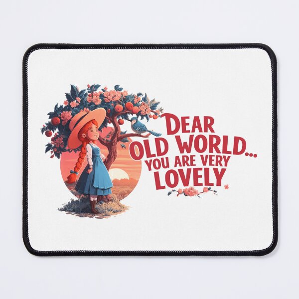 Item preview, Dear Old World You Are Very Lovely Anne of Green Gables designed and sold by Fenay Designs.