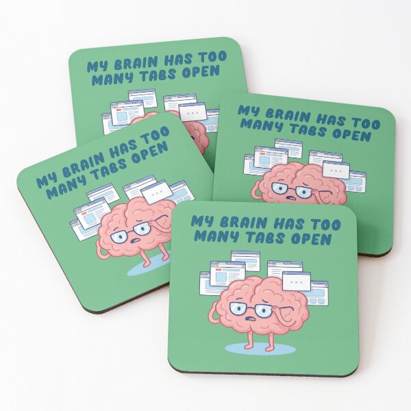 Item preview, Funny ADHD Brain Too Many Tabs Open designed and sold by Milasneeze.