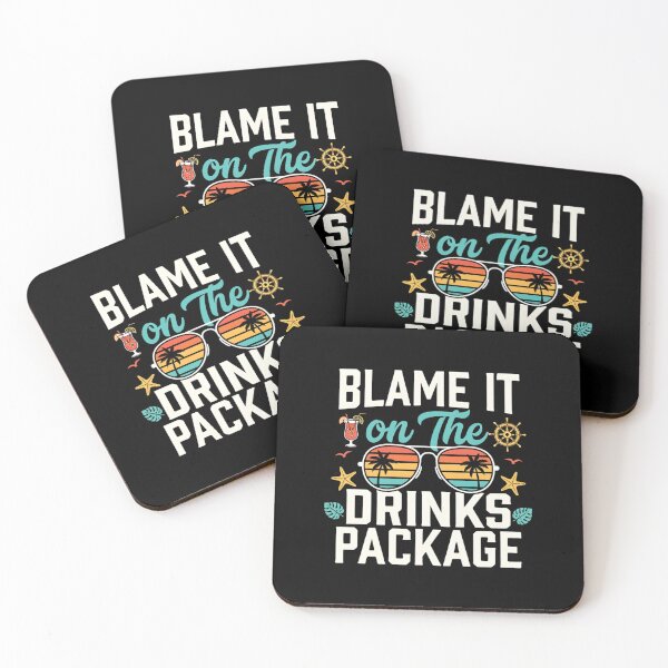 Item preview, Blame It On The Drinks Package Cruise designed and sold by TshirtsOnline-.