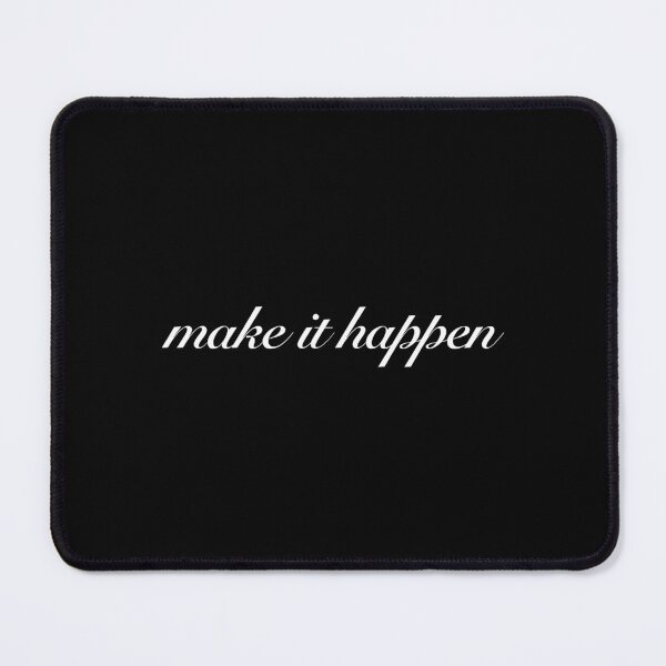 Item preview, Make It Happen designed and sold by SWETA HALDER.