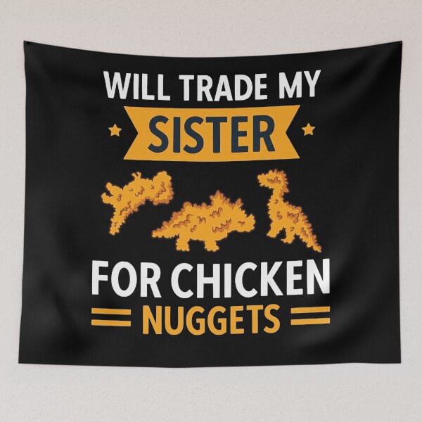 Item preview, Funny Sibling Trade - Dino Chicken Nuggets & Sister Humor designed and sold by MOFAPPAREL.