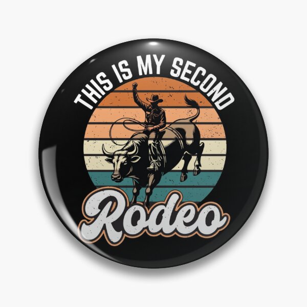 Item preview, This Is My Second Rodeo designed and sold by TshirtsOnline-.