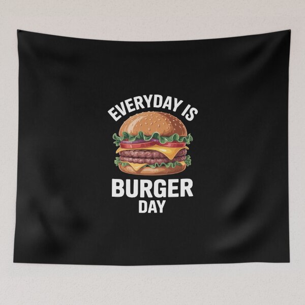 Item preview, Everyday is Burger Day  designed and sold by jkrphoto.