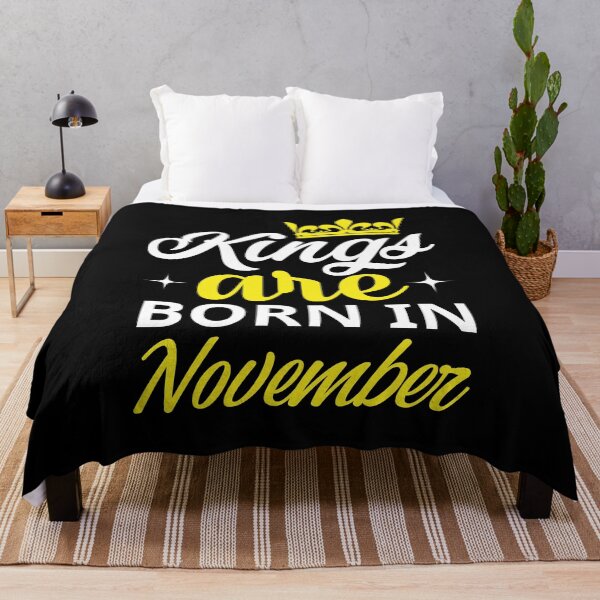Item preview, Kings are Born in November designed and sold by Horizon-Design.
