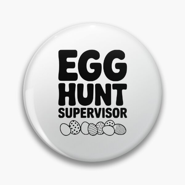 Item preview, Egg Hunt Supervisor designed and sold by Frank Ring.