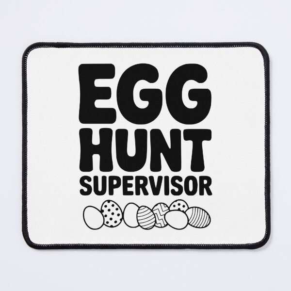 Item preview, Egg Hunt Supervisor designed and sold by Frank Ring.
