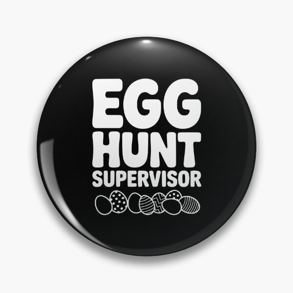 Item preview, Egg Hunt Supervisor designed and sold by Frank Ring.