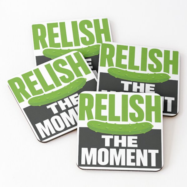 Item preview, Relish the Moment – Funny Food Pun Positive Quote Design designed and sold by rushaib.