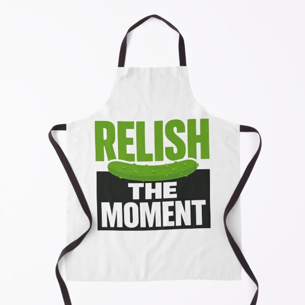 Item preview, Relish the Moment – Funny Food Pun Positive Quote Design designed and sold by rushaib.