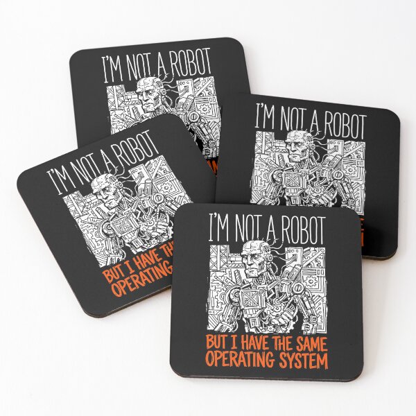 Item preview, I'm Not A Robot Operating System Human designed and sold by Aymanejed.