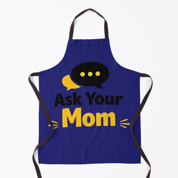 Item preview, Ask Your Mom designed and sold by AndreBarnard.