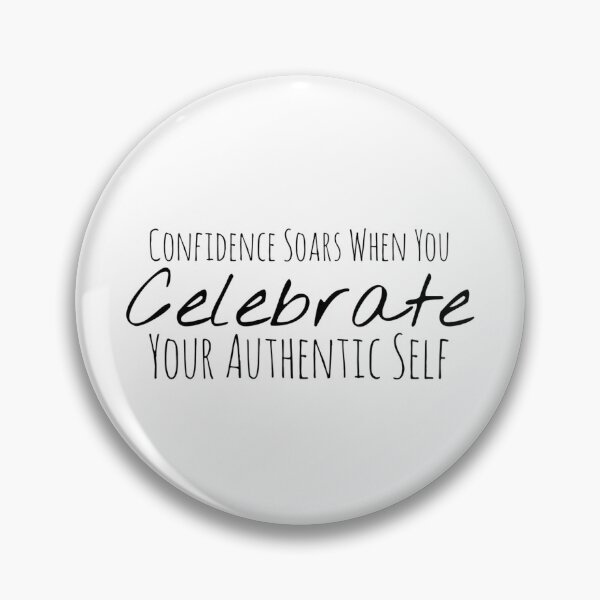 Item preview, Confidence Soars When You Celebrate Your Authentic Self – Self-Acceptance Affirmation designed and sold by Camila  Ardila.