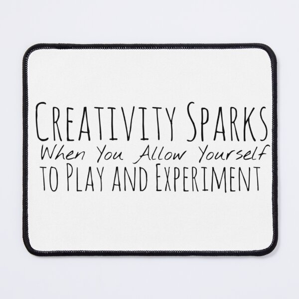 Item preview, Creativity Sparks When You Allow Yourself to Play and Experiment – Playful Creativity Affirmation designed and sold by Camila  Ardila.