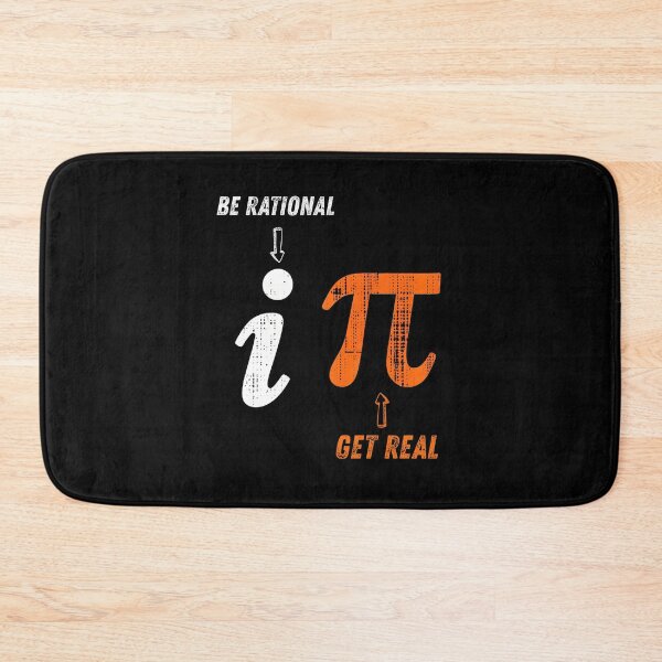 Item preview, Be Rational Get Real, Gift For Mathematics Teacher, Funny Math , Mathematics Lovers, Math Symbols Design, Mathematician designed and sold by DoodleUrban.