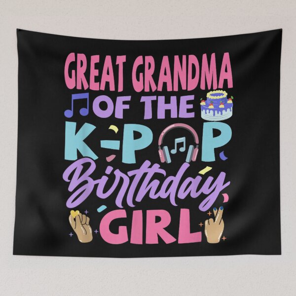 Item preview, Great Grandma of the K Pop Birthday Girl Funny Family Shirt designed and sold by LakenDraphil.