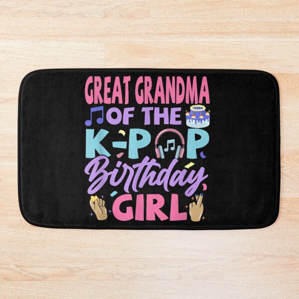 Item preview, Great Grandma of the K Pop Birthday Girl Funny Family Shirt designed and sold by LakenDraphil.