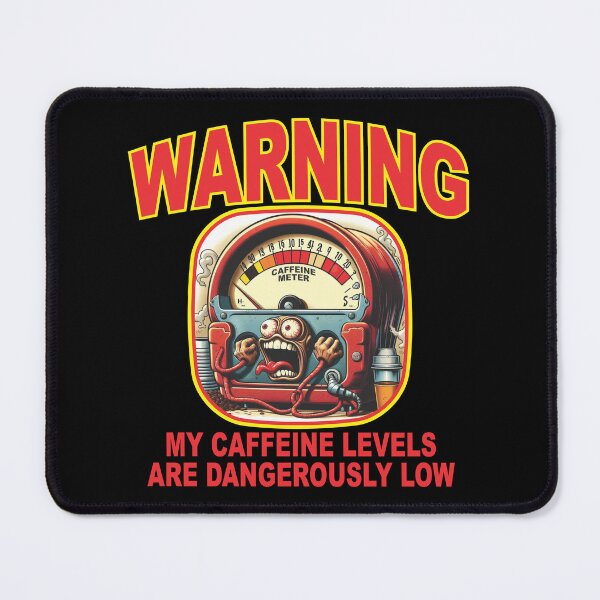 Item preview, Caffeine Meter Cartoon – Humor for Coffee Addicts designed and sold by White Buffalo Art.