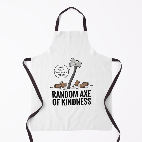 Item preview, Random Axe of Kindness designed and sold by TshirtsOnline-.