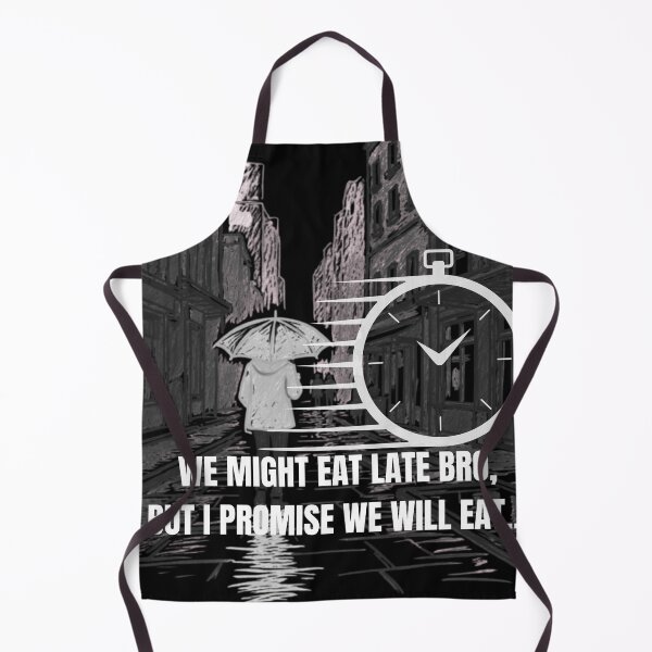 Item preview, We Might Eat Late Bro But We Will Eat – Motivational Street Aesthetic Quote Design designed and sold by Stoneclove.