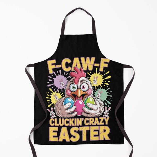 Item preview, F-Caw-F Cluckin' Crazy Easter – Funny Chicken Easter Egg Tee V6 designed and sold by DarylWelsh2024.