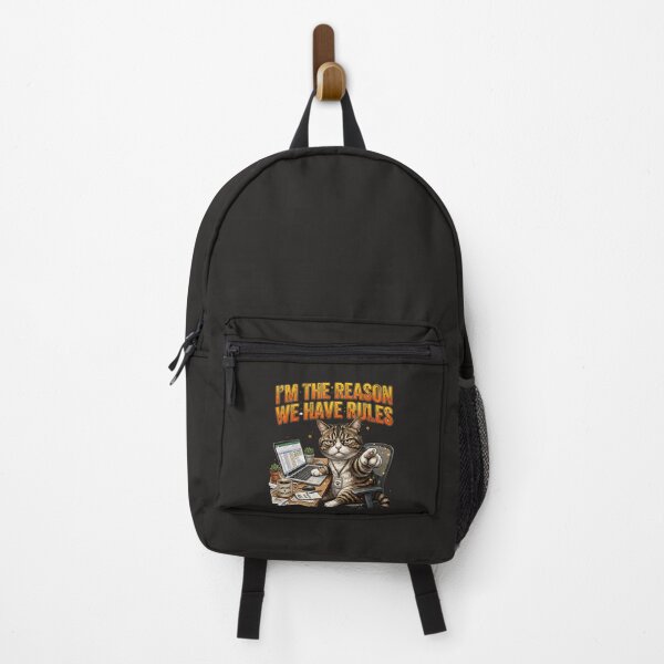 Item preview, I'm The Reason We Have Rules Cat Design designed and sold by PawPlanetPro.