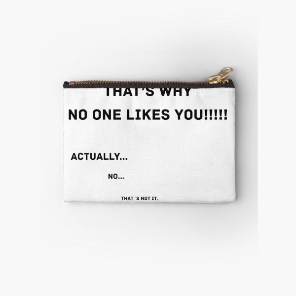 Item preview, No One Likes You Existential Humor Quote designed and sold by oxsa82.
