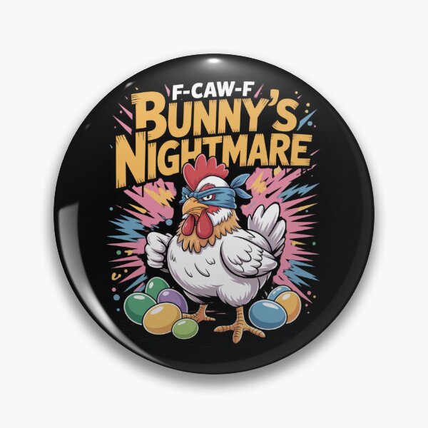Item preview, F-Caw-F Bunny's Nightmare – Easter Chicken Bandana Tee V1 designed and sold by DarylWelsh2024.