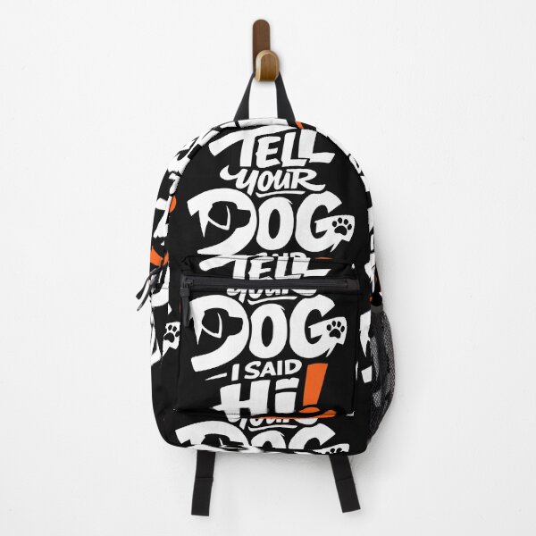 Item preview, Hi to your dog! designed and sold by ElevatedGrear.