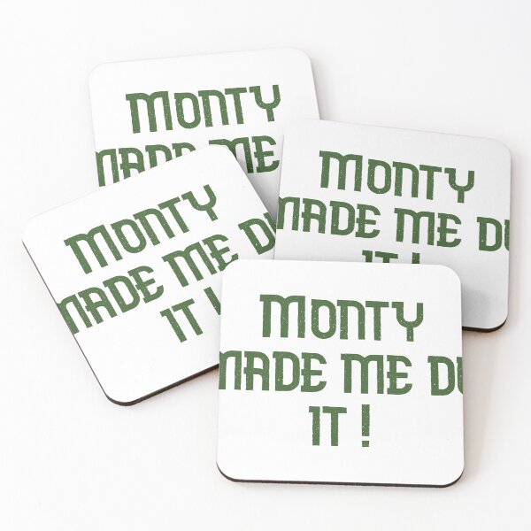 Item preview, Monty Made Me Do It designed and sold by artbethbarlow.