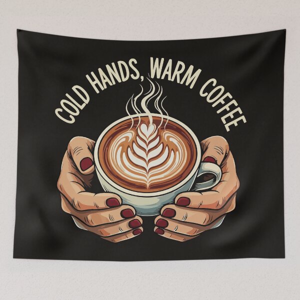 Item preview, Cold Hands Warm Coffee designed and sold by Amir Faysal.