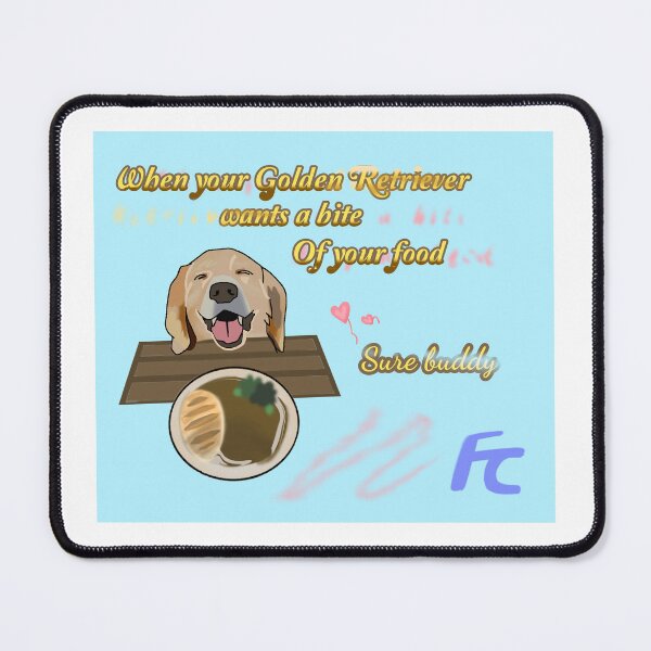 Item preview, Golden Retriever Meme designed and sold by GraphicShinies.
