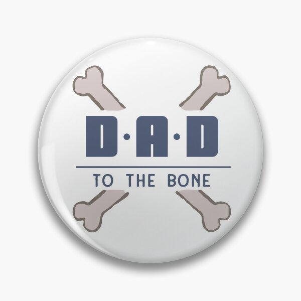 Item preview, Dad to the Bone - Dad Joke Animal Pun designed and sold by Grungey24.