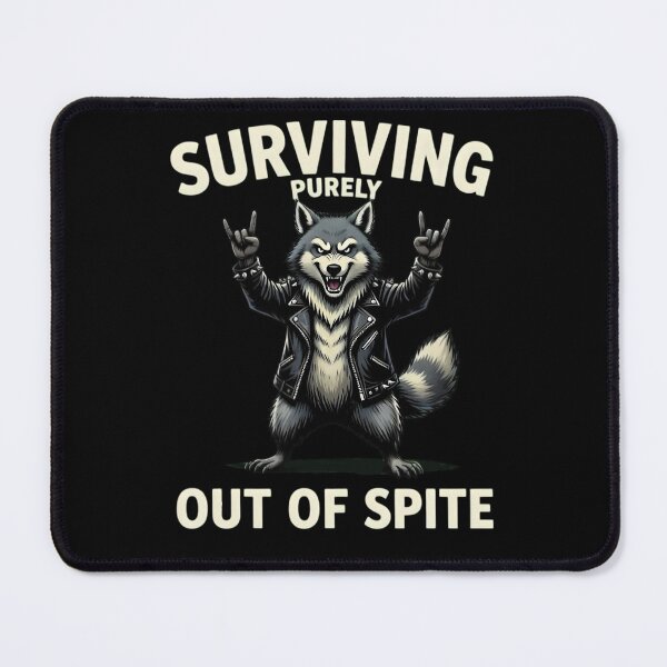Item preview, Surviving Purely Out Of Spite designed and sold by TshirtsOnline-.