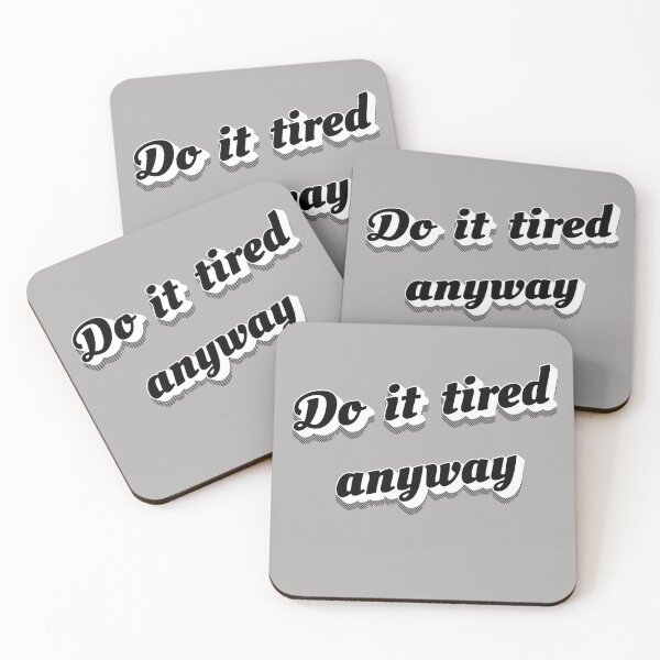 Item preview, Do It Tired Anyway — Retro Motivational Quote designed and sold by HALYNA070824.