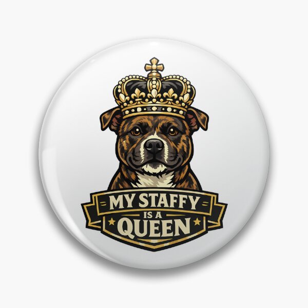Item preview, My Staffy Is A Queen designed and sold by BestFriendTees.