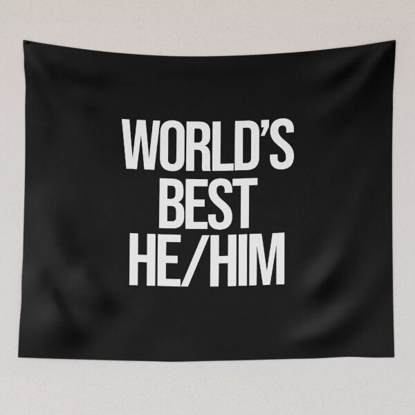 Item preview, World's Best He Him designed and sold by BritySpear.