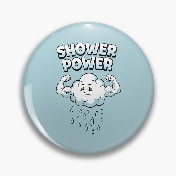Item preview, Shower Power designed and sold by Amir Faysal.