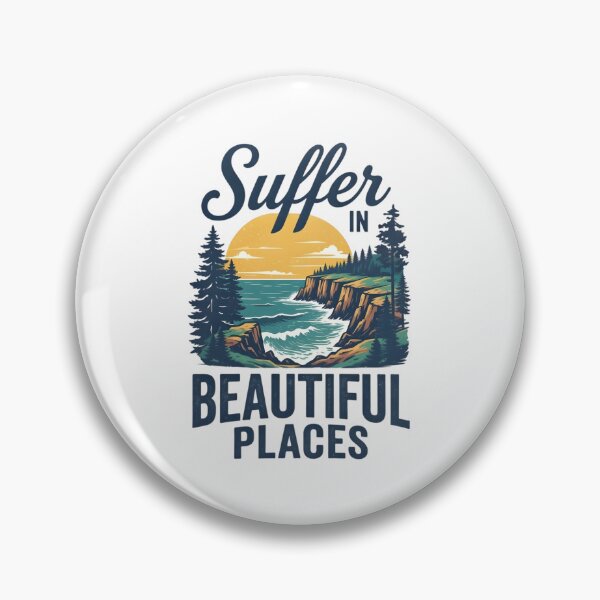 Item preview, Suffer in Beautiful Places designed and sold by TshirtsOnline-.