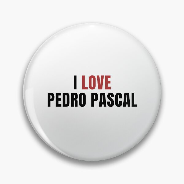 Item preview, I LOVE PEDRO PASCAL designed and sold by whygracie.