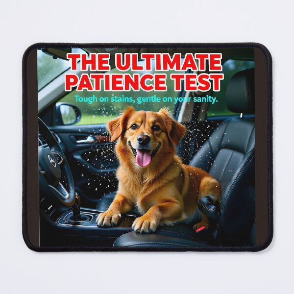 Item preview, The Ultimate Patience Test — Tough on Stains, Gentle on Your Sanity designed and sold by Creative-RE.