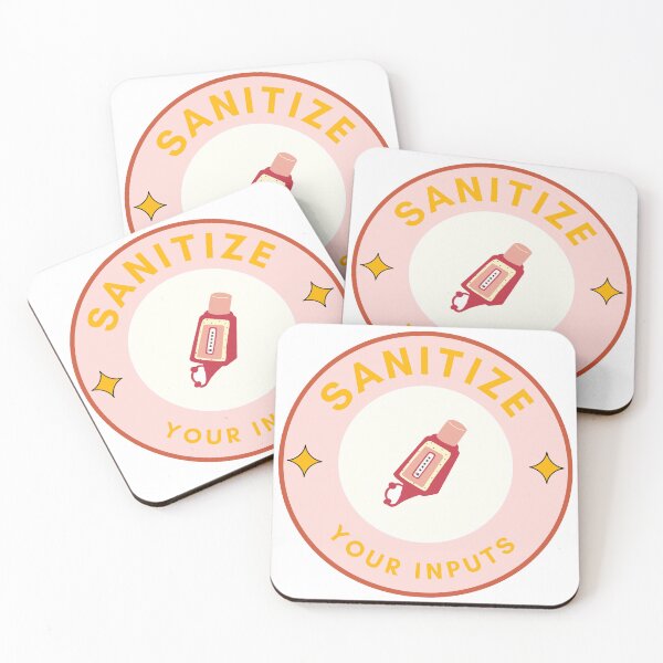 Item preview, Sanitize Your Inputs designed and sold by woodsfull.