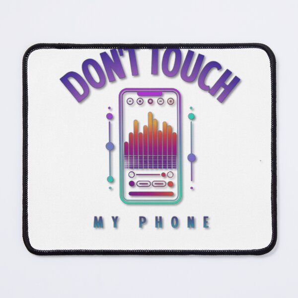 Item preview, DONT TOUCH MY PHONE designed and sold by TREND DESIGN SHOP.