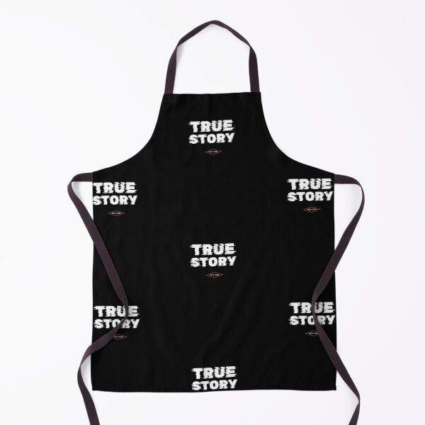 Item preview, True Story." Or… mostly true. designed and sold by Weather gifts .