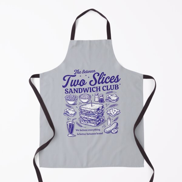 Item preview, Sandwich Lovers Club Funny Between Two Slices designed and sold by HowToCanadian.