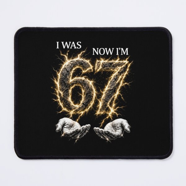 Item preview, I was 6 Now I'm 7 Six Seven 67 Meme Funny 7th funny birthday squad designed and sold by Kladhadredo.