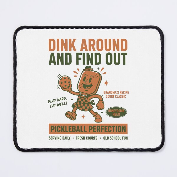 Item preview, Pickleball Dink Around And Find Out Funny Player designed and sold by LuminOrb.
