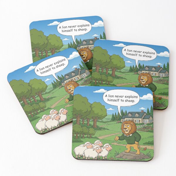 Item preview, Lion Never Explains Himself To Sheep - Cartoon Style designed and sold by faridilham.