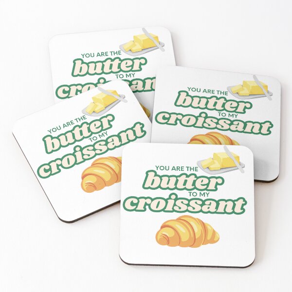 Item preview, Butter to My Croissant designed and sold by The Artful Pearl.